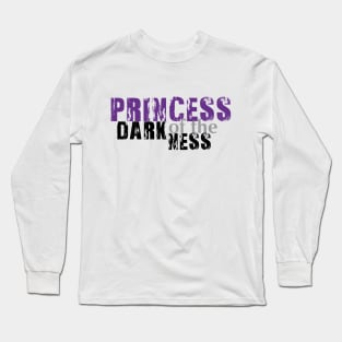 PRINCESS OF THE DARKNESS I Long Sleeve T-Shirt